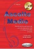 Ascolto Medio podręcznik + CD - Italia sempre A2-B1 podręcznik kultury i cywilizacji włoskiej + materiały online - Do nauki języka włoskiego - 
