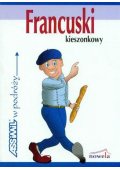 Francuski kieszonkowy w podróży - Kursy i rozmówki do nauki języka obcego metodą ASSIMIL (4) - Nowela - - Do nauki języka obcego