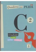 Quaderni del PLIDA C2 + CD - Quaderni del PLIDA Nuovo C2 + audio online - Nowela - - 