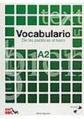 Vocabulario A2 De las palabras al texto - Kompetencje językowe - język hiszpański - Księgarnia internetowa (3) - Nowela - - 
