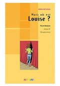 Mais ou est Louise? książka + CD - Printemps vert panique + CD audio - Nowela - - 