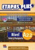 Etapas Plus A2.2 podręcznik + ćwiczenia + CD - Podręczniki do nauki języka hiszpańskiego dla młodzieży i dorosłych - Nowela - - Do nauki języka hiszpańskiego
