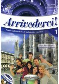 Arrivederci A1 podręcznik + ćwiczenia + CD audio + DVD							- Seria Arrivederci - włoski - Młodzież i Dorośli - Nowela - 
												 - Do nauki języka włoskiego