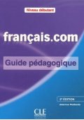 Francais.com Niveau debutant książka nauczyciela - Publikacje i książki specjalistyczne francuskie - Księgarnia internetowa - Nowela - - 