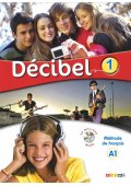 Decibel 1 podręcznik + CD MP3+ płyta DVD - Seria Decibel | Francuski Szkoła podstawowa klasa 7-8 - Nowela - - Do nauki języka francuskiego