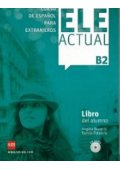 ELE Actual B2 podręcznik + płyty CD audio - ELE Actual - Podręcznik do nauki języka hiszpańskiego - Nowela - - Do nauki języka hiszpańskiego