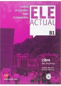 ELE Actual B1 podręcznik + płyty CD audio - ELE Actual - Podręcznik do nauki języka hiszpańskiego - Nowela - - Do nauki języka hiszpańskiego
