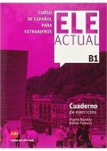 ELE Actual B1 ćwiczenia - ELE Actual A1 ćwiczenia + CD audio - Nowela - Do nauki języka hiszpańskiego - 