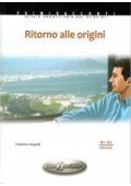 Ritorno alle origini książka + CD audio poziom B1-B2 - Lektury uproszczone język włoski - Księgarnia internetowa - Nowela - - 